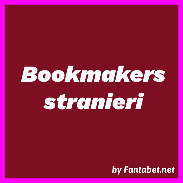I migliori bookmakers stranieri Guida e Recensioni I migliori bookmakers stranieri Guida e Recensioni